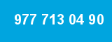 977 713 04 90